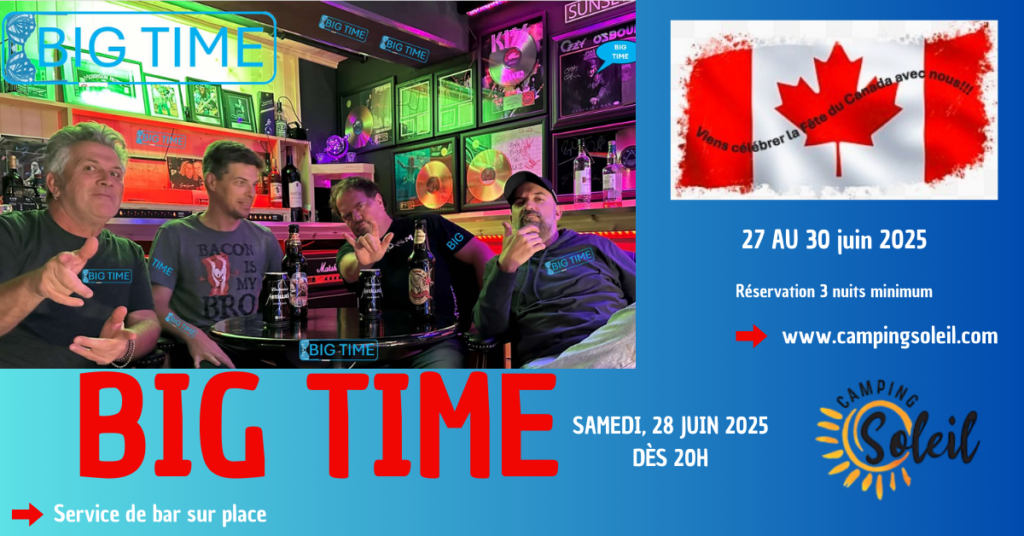 camping soleil weekend de 3 jours 27 au 30 juin 2025 Fête du Canada Le Petit Marché avec une vingtaine d'exposants soirée musicale avec Big Time à l'Espace Soleil