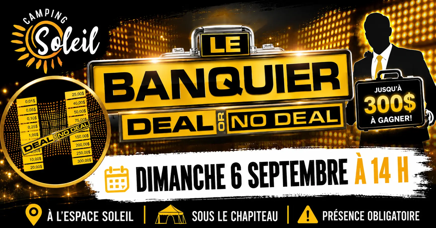 ÉVÉNEMENTS FACEBOOK + SITE WEB Le banquier Camping Soleil - Kinnear's Mills - Chaudière-Appalaches - Programmation septembre 2026 - Fête du travail - Activité Le Banquier - Espace Soleil