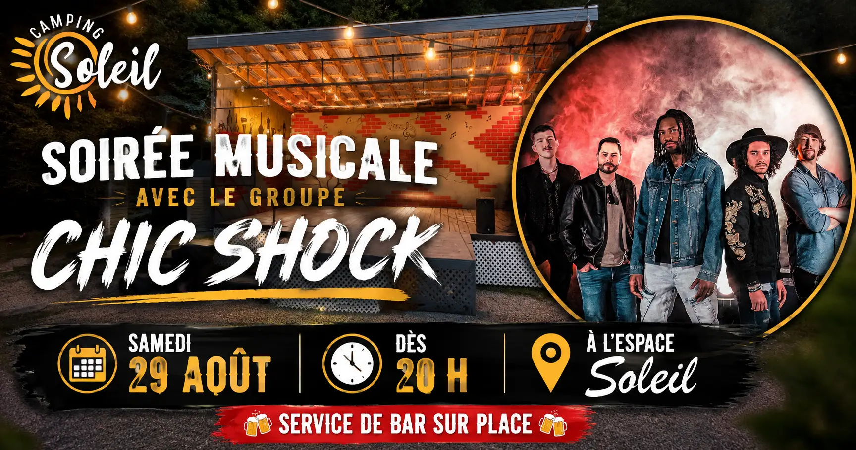 ÉVÉNEMENTS FACEBOOK + SITE WEB Soirée musicale avec Chic Shock Camping Soleil - Kinnear's Mills - Chaudière-Appalaches - soirée musicale avec le groupe Chic Shock - Service de bar sur place - gratuit